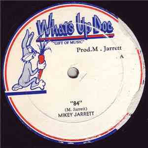 Mikey Jarrett, Carlton Livingston - "84" / Your Loving