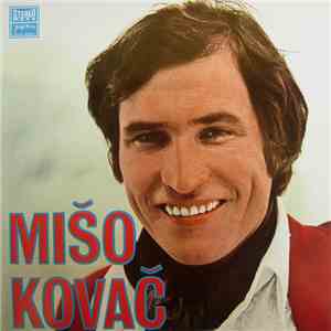 Mišo Kovač - Mišo Kovač