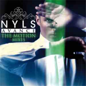 Nyls - Avance - The Motion Mixes EP