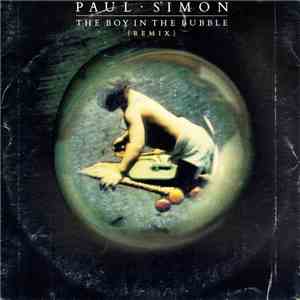 Paul Simon - The Boy In The Bubble (Remix)