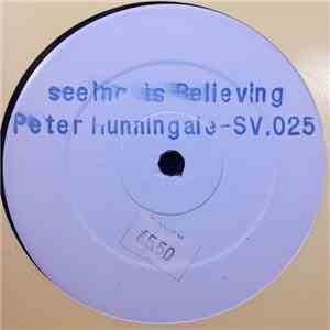 Peter Hunningale - Seeing Is Believing