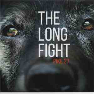 Pike 27 - The Long Fight