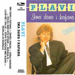 Plavi i Futa Band - Ima Dana I Kafana
