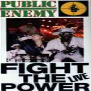 Public Enemy - Fight The Power - Live