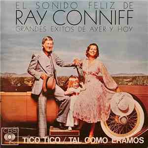 Ray Conniff - Tico Tico / Tal Como Éramos
