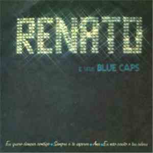 Renato E Seus Blue Caps - Renato E Seus Blue Caps