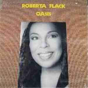 Roberta Flack - Oasis