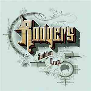 Rodgers - Sudden Crop