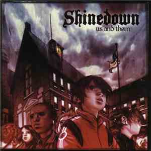 Shinedown - Us And Them