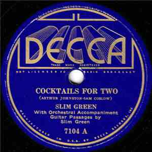 Slim Green  - Cocktails For Two / With Every Breath I Take