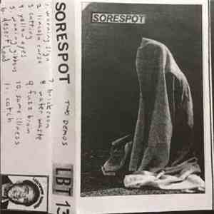 Sorespot - Two Demos