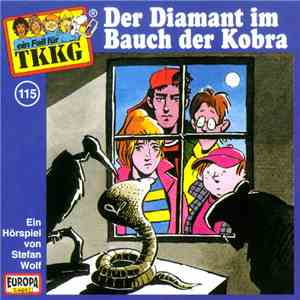 Stefan Wolf - TKKG 115 - Der Diamant Im Bauch Der Kobra