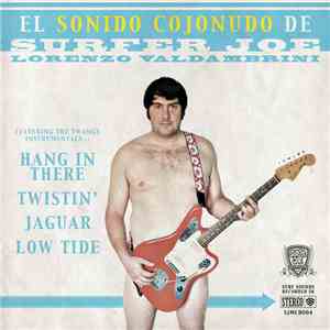 Surfer Joe - El Sonido Cojonudo De Surfer Joe / Live In Brighton
