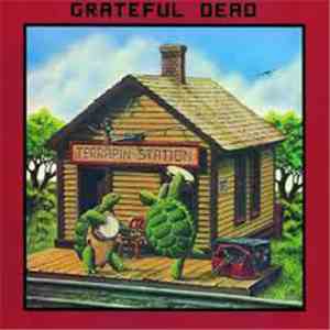 The Grateful Dead - Terrapin Station