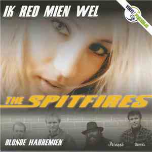 The Spitfires  - Ik Red Mien Wel
