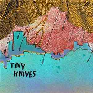 Tiny Knives / Here Comes A Big Black Cloud!! - Tiny Knives / Here Comes A Big Black Cloud!!