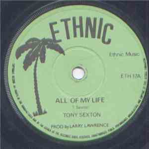Tony Sexton / Jah Martin - All Of My Life / Miss Daizy