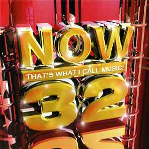 Various - NOW That's What I Call Music! 32