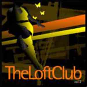 Various - The Loft Club Vol. 2