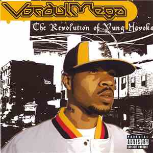 Vordul Mega - The Revolution Of Yung Havoks