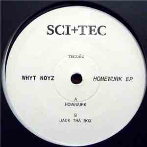 Whyt Noyz - Homewurk EP
