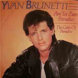 Yvan Brunetti - The Gates Of Paradise