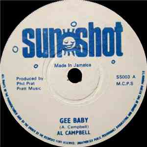 Al Campbell / Bobby Kalphat - Gee Baby / Behold I Come