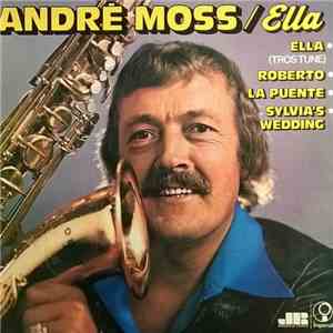 André Moss - Ella