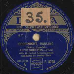 Anne Shelton - Good-Night, Darling / One Night In Old Seville