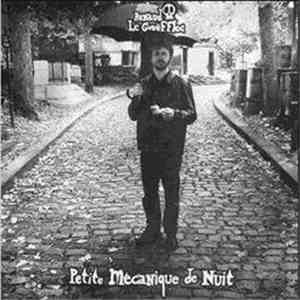 Arnaud Le Gouëfflec - Petite Mécanique De Nuit