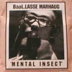 Baal / Lasse Marhaug - Mental Insect