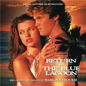 Basil Poledouris - Return To The Blue Lagoon (Original Music From The Motion Picture)