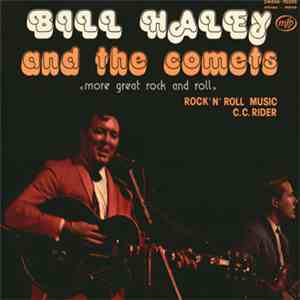 Bill Haley And His Comets - More Great Rock And Roll