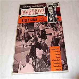 Billy Gray And His Western Okies - Country And Western Dance-O-Rama #7