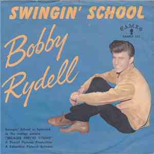 Bobby Rydell - Swingin' School / Ding-A-Ling