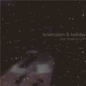 BrainClaim & Hellday - Via Malorum