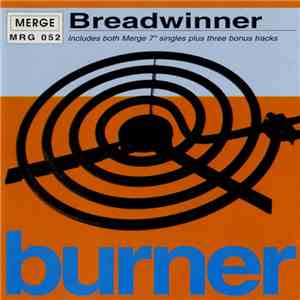 Breadwinner - Burner