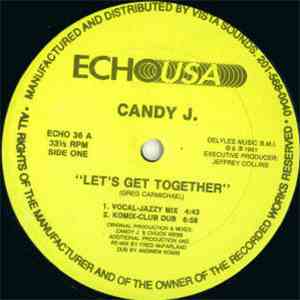 Candy J. - Let's Get Together