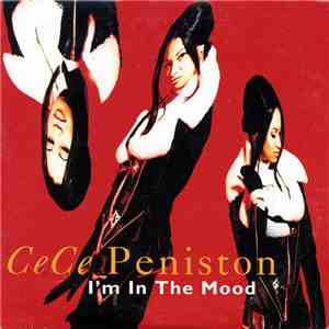 CeCe Peniston - I'm In The Mood
