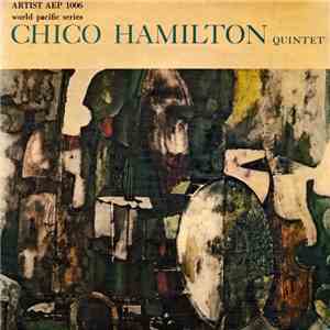 Chico Hamilton Quintet - Chico Hamilton Quintet