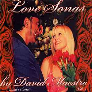 David Maestro - Love Songs (Lana's Choice Vol. 1)
