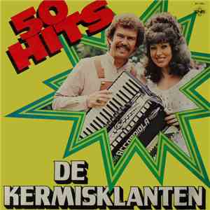 De Kermisklanten - 50 Hits