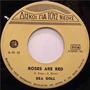 Dea Doll - Roses Are Red / Dance With Me