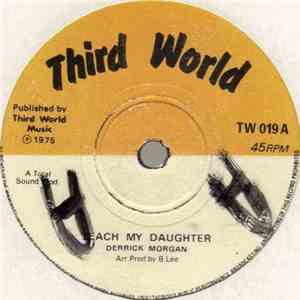 Derrick Morgan - Teach My Daughter