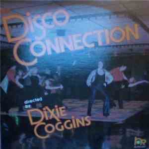 Dixie Coggins - The Disco Connection