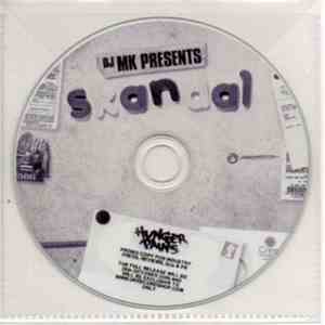 DJ MK Presents Skandal - Hunger Pains
