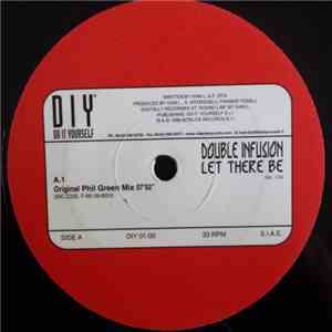 Double Infusion - Let There Be