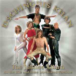 Dschinghis Khan - The Jubilee Album