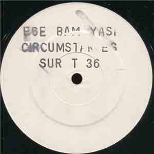 Ege Bam Yasi - Circumstances