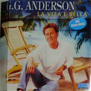G.G. Anderson - La Vita E Bella